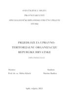 Prijedlozi za upravno - teritorijalnu organizaciju Republike Hrvatske